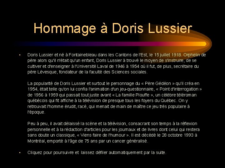 Hommage à Doris Lussier • Doris Lussier et né à Fontainebleau dans les Cantons