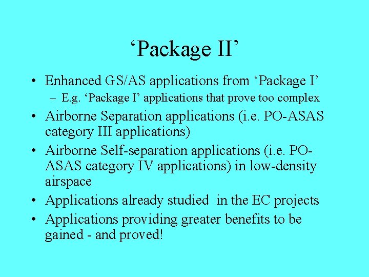 Operational Applications Enabled By Adsb Francis Casaux Careasas