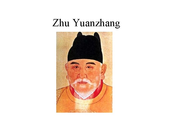 Zhu Yuanzhang 