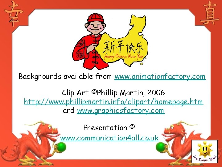 Backgrounds available from www. animationfactory. com Clip Art ©Phillip Martin, 2006 http: //www. phillipmartin.