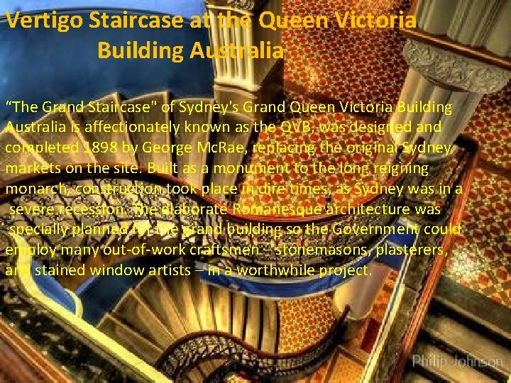 Vertigo Staircase at the Queen Victoria Building Australia “The Grand Staircase" of Sydney's Grand