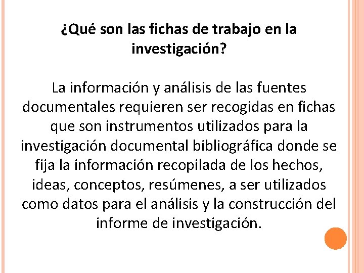 ¿Qué son las fichas de trabajo en la investigación? La información y análisis de