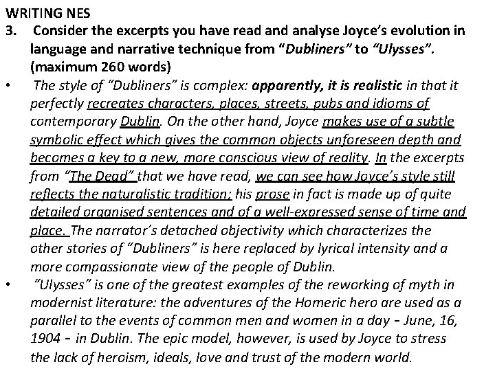 WRITING NES 3. Consider the excerpts you have read analyse Joyce’s evolution in language
