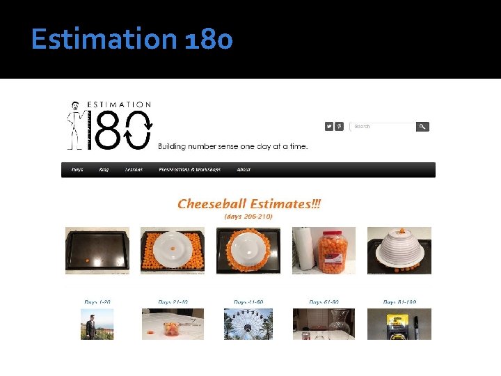 Estimation 180 Estimation 180