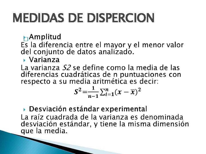 MEDIDAS DE DISPERCION � 