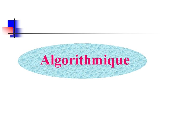 Algorithmique 