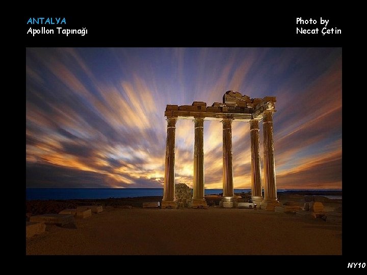 ANTALYA Apollon Tapınağı Photo by Necat Çetin NY 10 