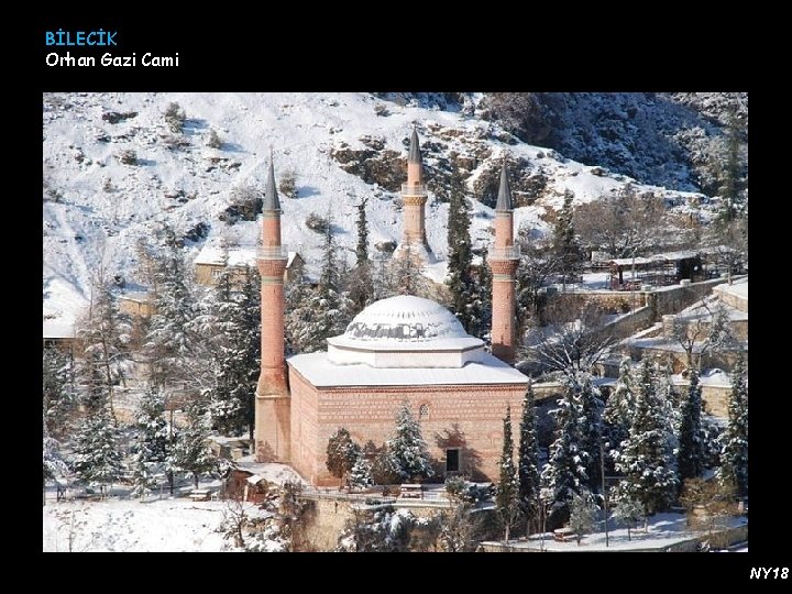 BİLECİK Orhan Gazi Cami NY 18 