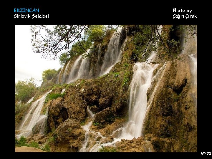 ERZİNCAN Girlevik Şelalesi Photo by Çağrı Çırak NY 32 