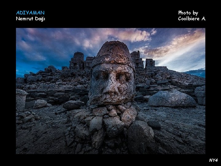 ADIYAMAN Nemrut Dağı Photo by Coolbiere A. NY 4 