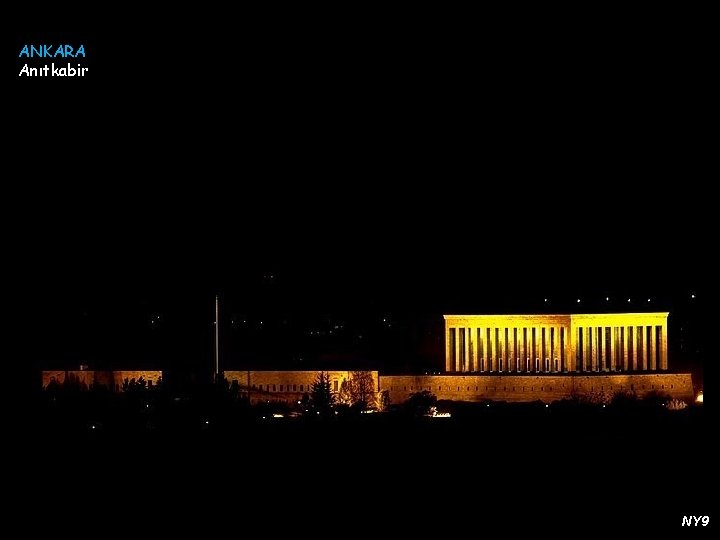 ANKARA Anıtkabir NY 9 