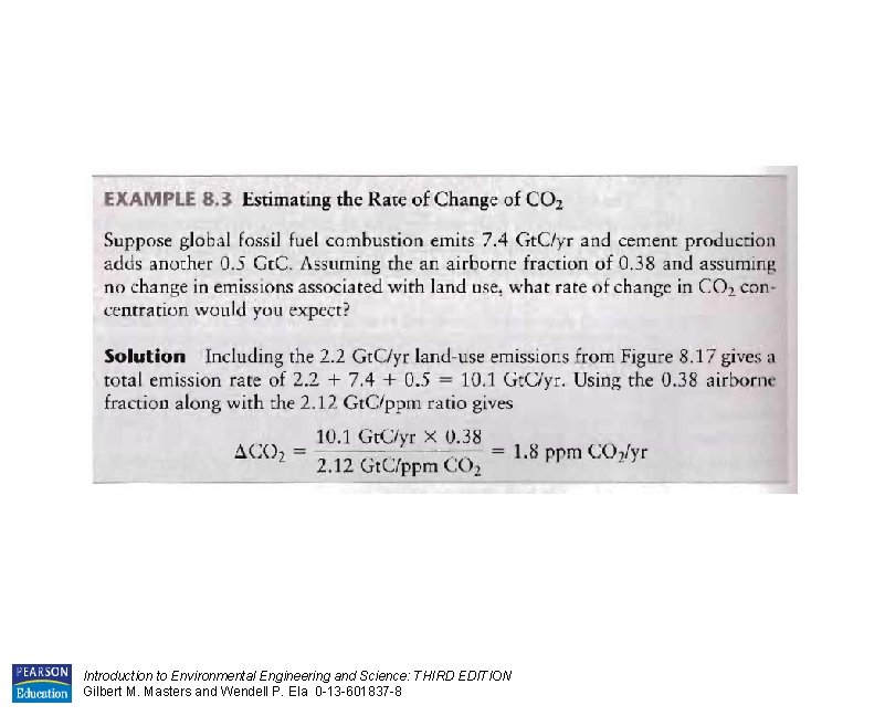 Introduction to Environmental Engineering and Science: THIRD EDITION Gilbert M. Masters and Wendell P.