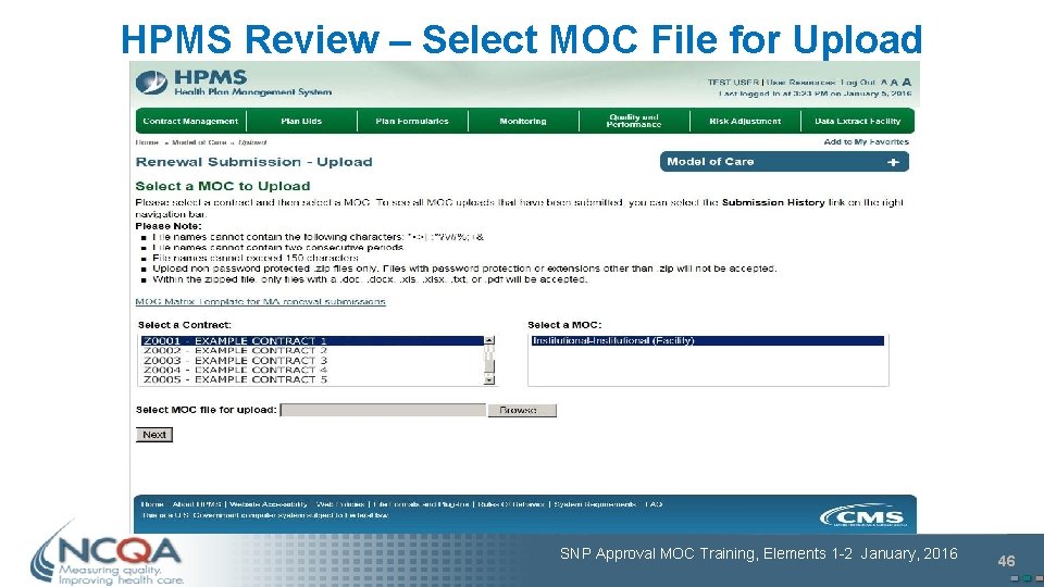 HPMS Review – Select MOC File for Upload SNP Approval MOC Training, Elements 1