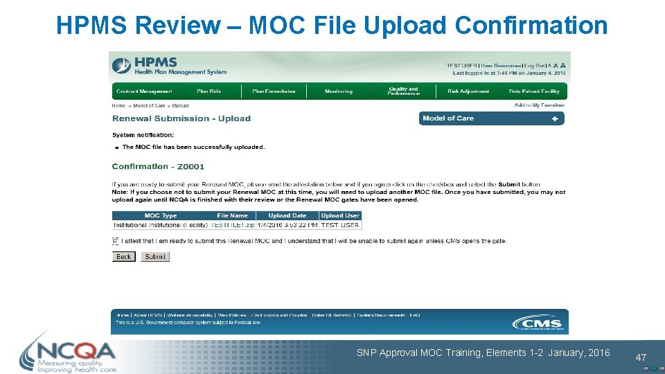 HPMS Review – MOC File Upload Confirmation SNP Approval MOC Training, Elements 1 -2