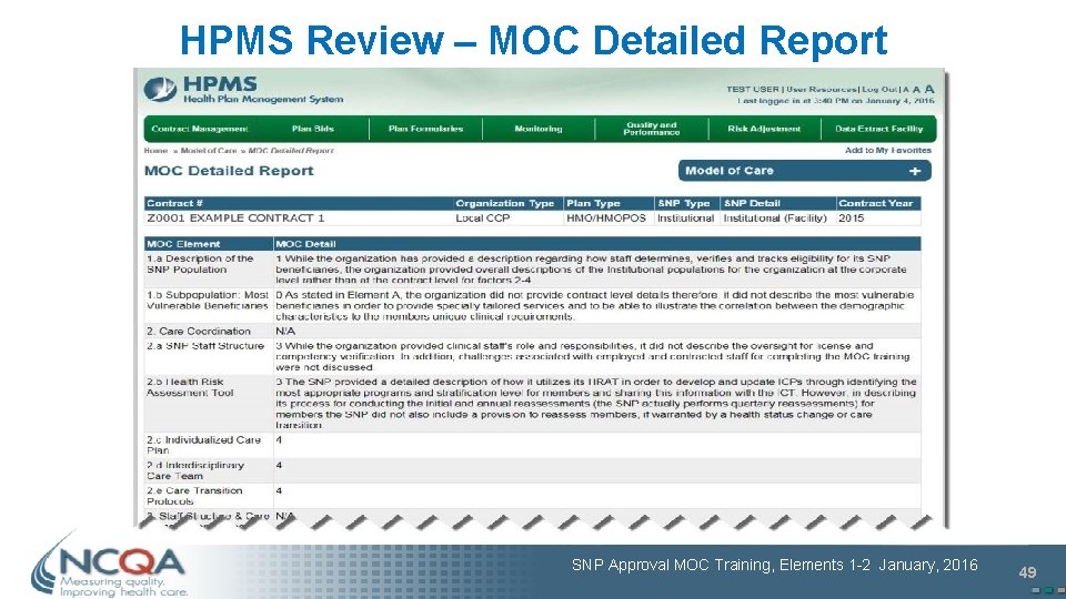 HPMS Review – MOC Detailed Report SNP Approval MOC Training, Elements 1 -2 January,