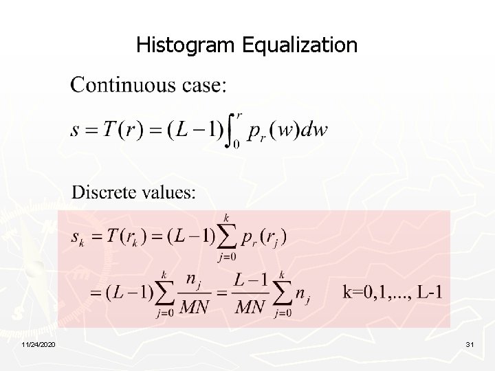 Histogram Equalization 11/24/2020 31 