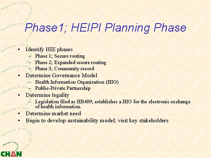 Phase 1; HEIPI Planning Phase • Identify HIE phases – Phase 1; Secure routing