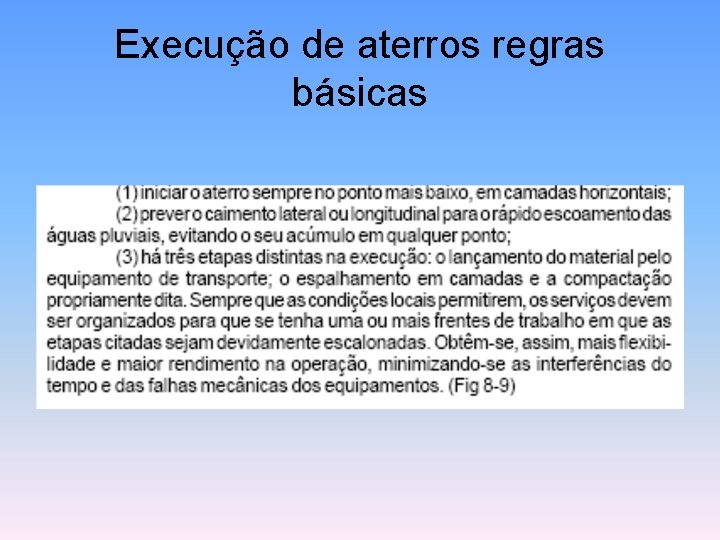 Execução de aterros regras básicas 