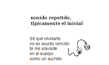 sonido repetido, típicamente el inicial Sé que olvidarte no es asunto sencillo te me sonido repetido, típicamente el inicial Sé que olvidarte no es asunto sencillo te me