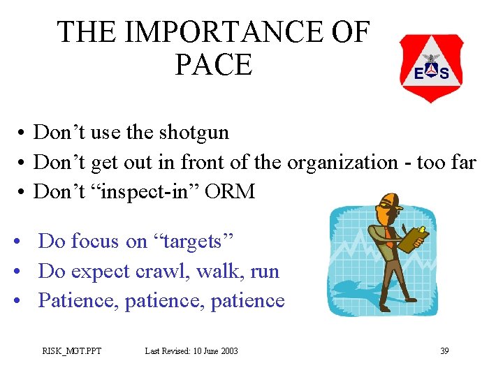 THE IMPORTANCE OF PACE • Don’t use the shotgun • Don’t get out in THE IMPORTANCE OF PACE • Don’t use the shotgun • Don’t get out in
