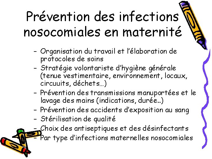 Prévention des infections nosocomiales en maternité – Organisation du travail et l’élaboration de protocoles