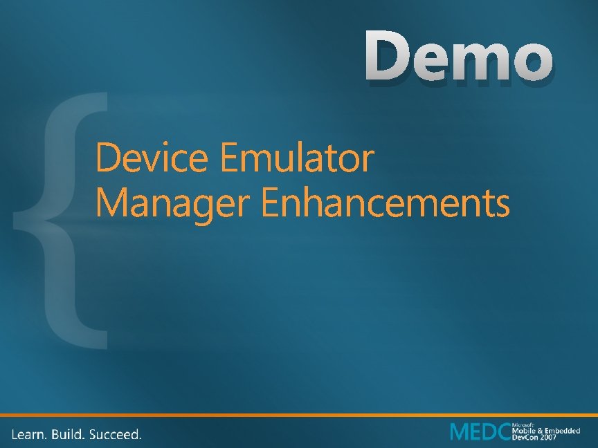 Demo Device Emulator Manager Enhancements 