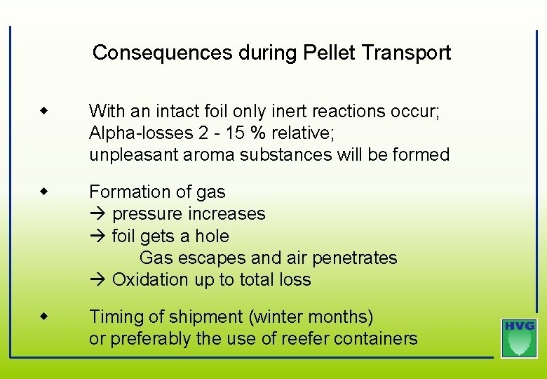 Consequences during Pellet Transport With an intact foil only inert reactions occur; Alpha-losses 2 Consequences during Pellet Transport With an intact foil only inert reactions occur; Alpha-losses 2
