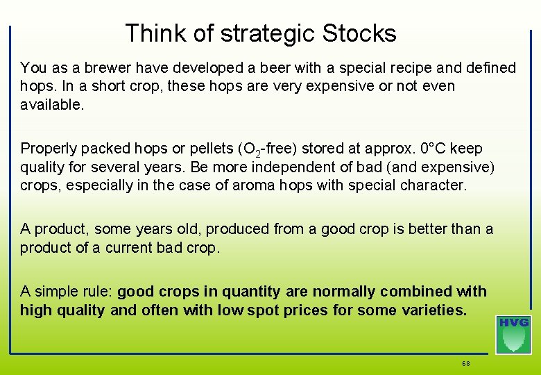Think of strategic Stocks You as a brewer have developed a beer with a Think of strategic Stocks You as a brewer have developed a beer with a