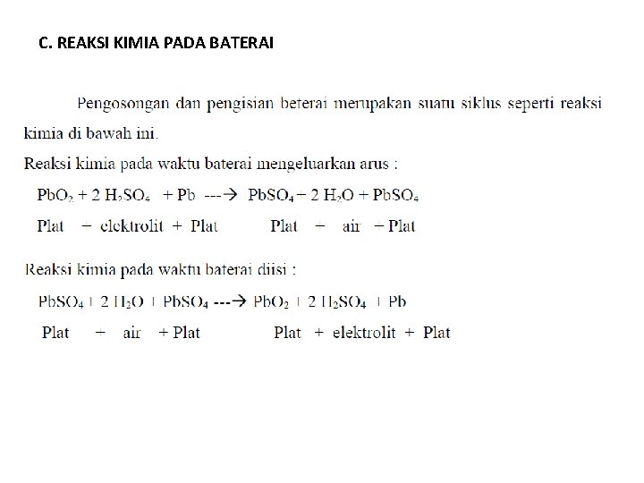 C. REAKSI KIMIA PADA BATERAI 