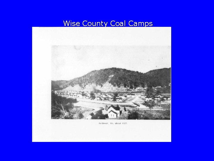 Wise County Coal Camps 