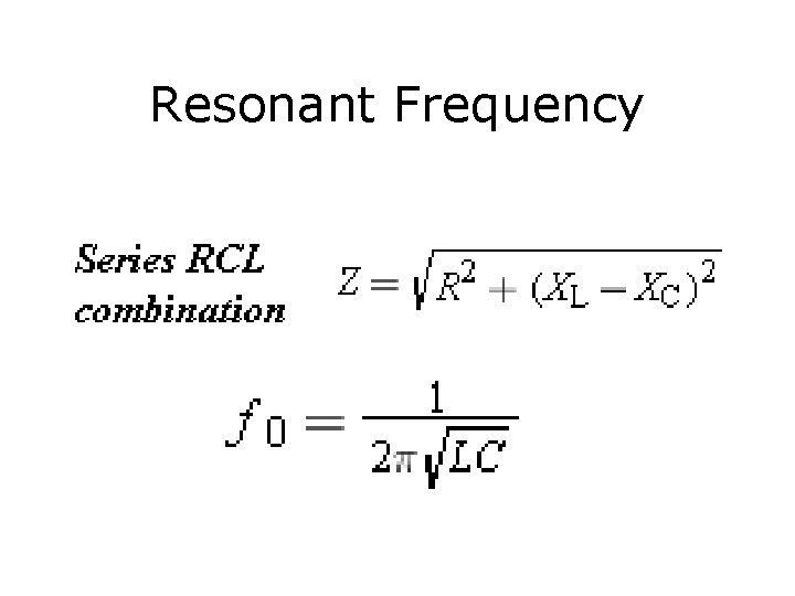 Resonant Frequency 