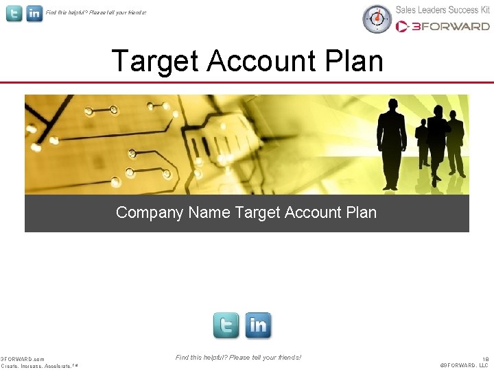 Find this helpful? Please tell your friends! Target Account Plan Company Name Target Account