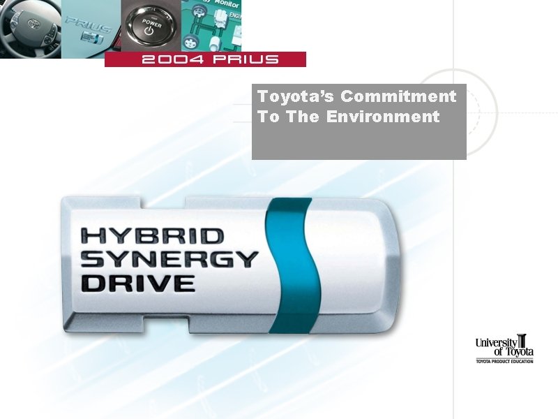 Toyota’s Commitment To The Environment 