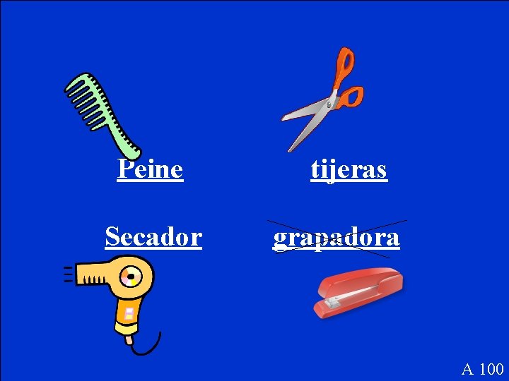 Peine Secador tijeras grapadora A 100 