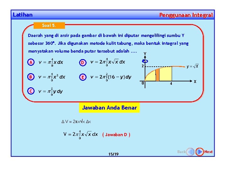 Latihan Penggunaan Integral Penggunaan Soal 5. Daerah yang di arsir pada gambar di bawah