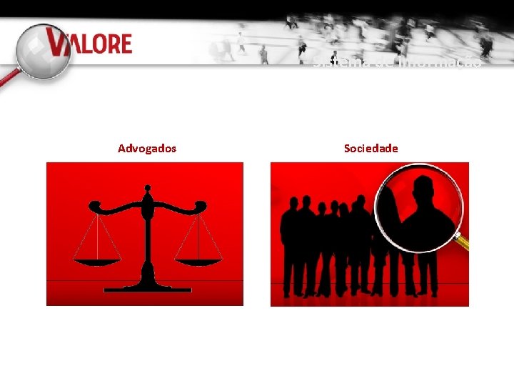 Sistema de informação Advogados Sociedade 