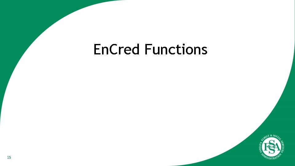 En. Cred Functions 15 