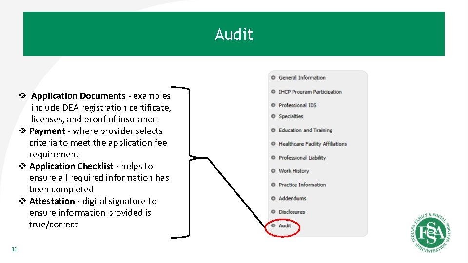 Audit v Application Documents - examples include DEA registration certificate, licenses, and proof of