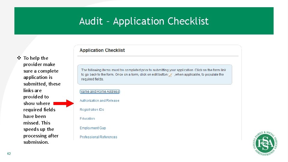 Audit – Application Checklist v To help the provider make sure a complete application