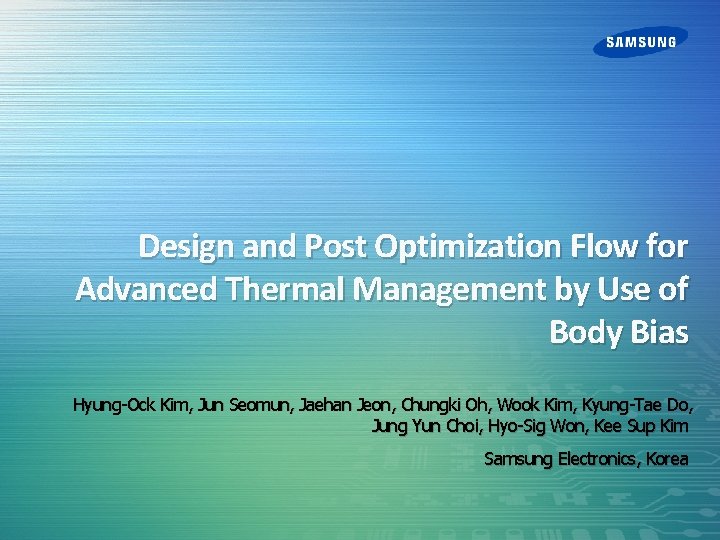 Design and Post Optimization Flow for Advanced Thermal Management by Use of Body Bias