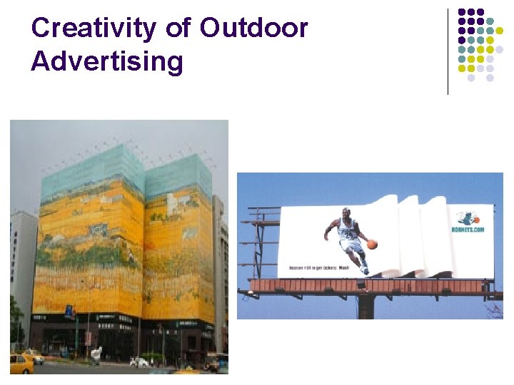 Creativity of Outdoor Advertising 