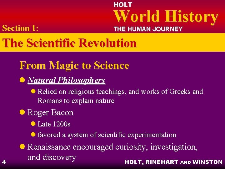 HOLT Section 1: World History THE HUMAN JOURNEY The Scientific Revolution From Magic to