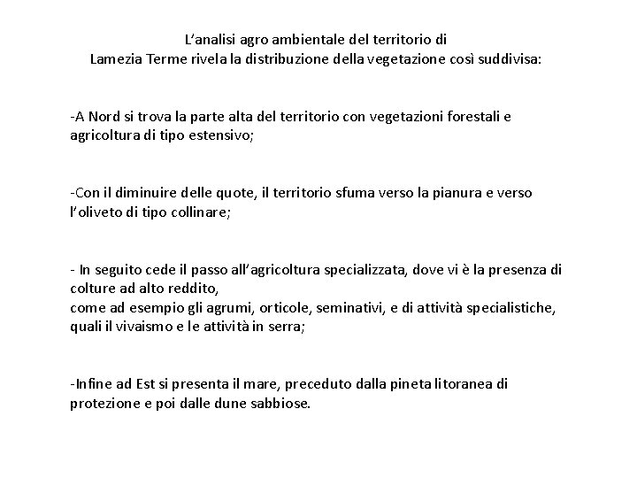 L’analisi agro ambientale del territorio di Lamezia Terme rivela la distribuzione della vegetazione così