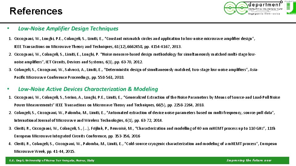 References • Low-Noise Amplifier Design Techniques 1. Ciccognani, W. , Longhi, P. E. ,