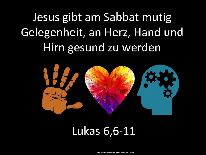 Jesus gibt am Sabbat mutig Gelegenheit, an Herz, Hand und Hirn gesund zu werden