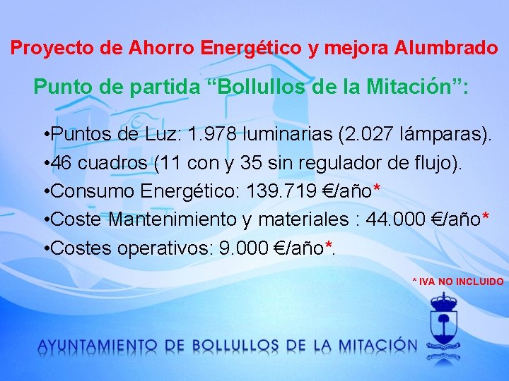 Proyecto de Ahorro Energético y mejora Alumbrado Punto de partida “Bollullos de la Mitación”: