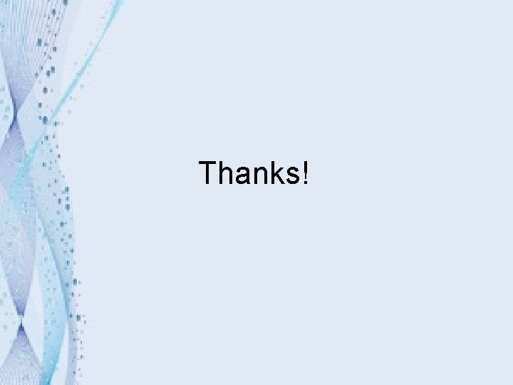 Thanks! 