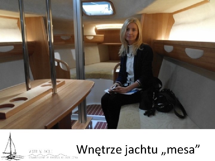 Wnętrze jachtu „mesa” 