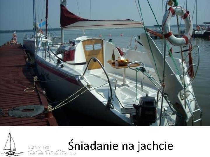 Śniadanie na jachcie 