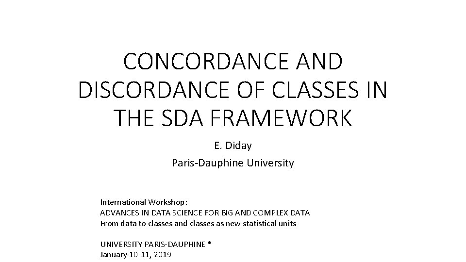 CONCORDANCE AND DISCORDANCE OF CLASSES IN THE SDA